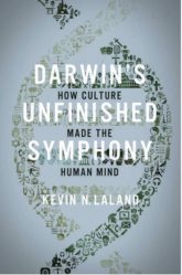 Darwin's Unfinished Symphony