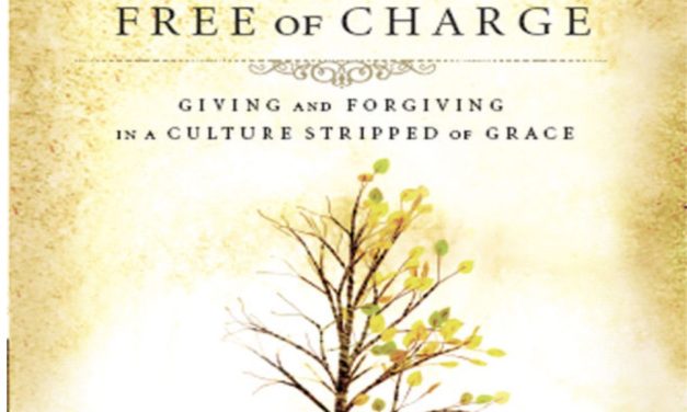 Free of Charge: Gi ving and Forgiving in a Culture Stripped of Grace