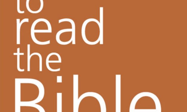 How to Read the Bible