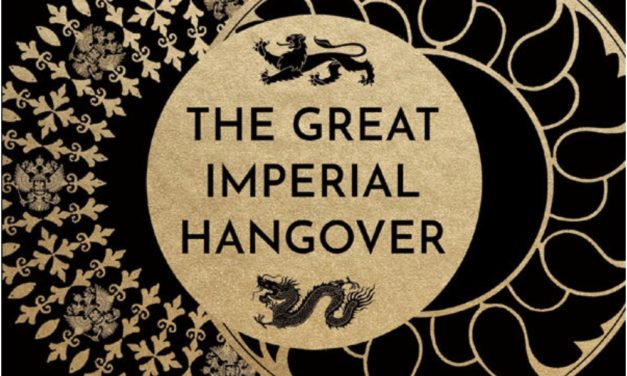 The Great Imperial Hangover:  How Empires Have Shaped the World