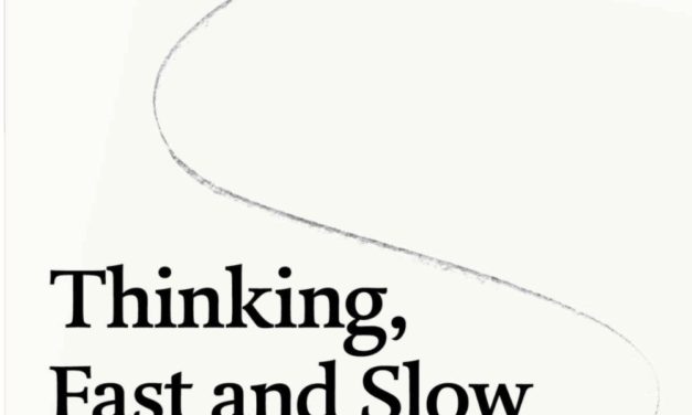 Thinking, Fast and Slow