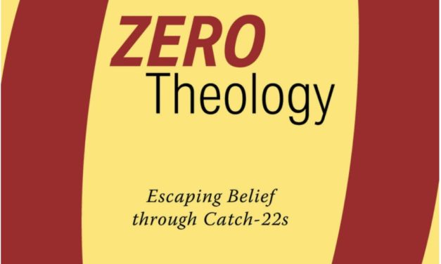 Zero Theology:  Escaping Belief through Catch-22s