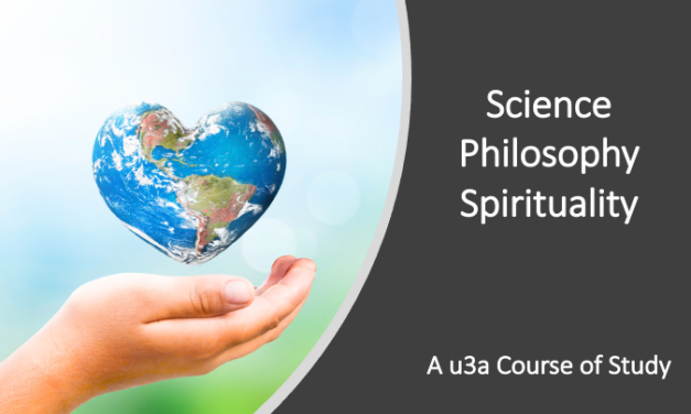 Science, Philosophy & Spirituality