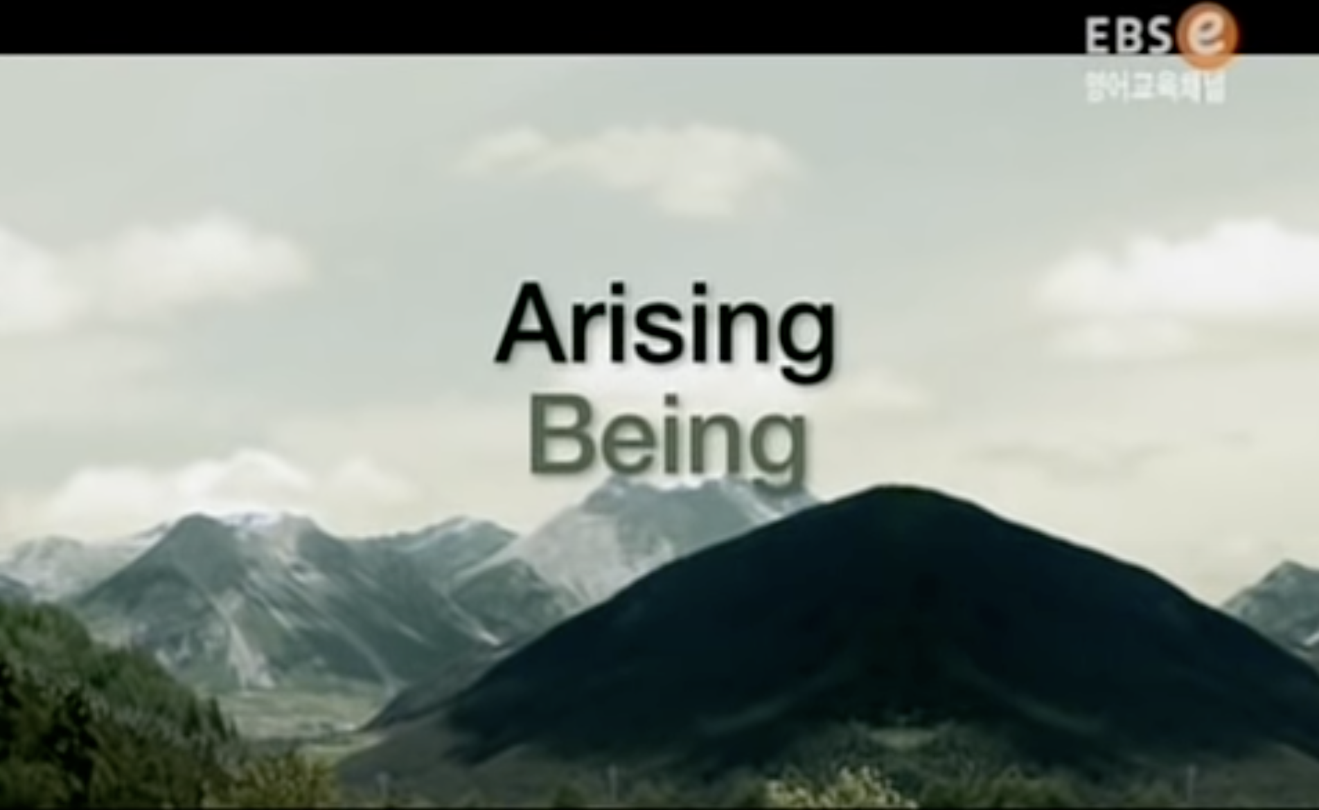 Words "Arising" and "Being" against a background of mountains